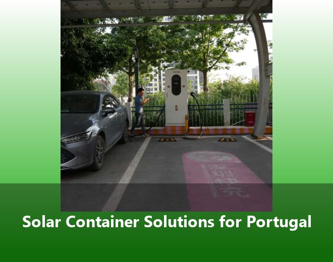 Solar Container Solutions for Portugal